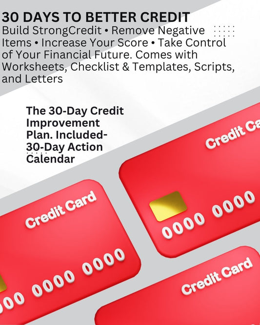 Digital e-book titled "30 Days To Better Credit" with white and red credit card tips, action calendar, and spreadsheets.